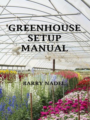 cover image of Greenhouse Setup Manual